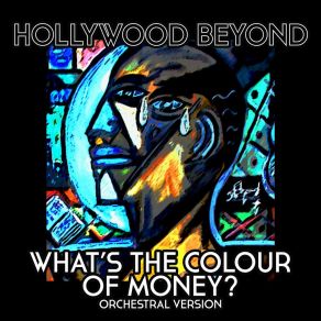 Download track What's The Colour Of Money (Orchestral Extended Version) Hollywood Beyond