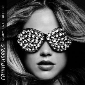 Download track Greatest Fear (Bonus Track) Calvin Harris