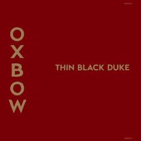 Download track Letter Of Note Oxbow