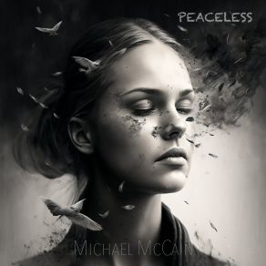 Download track Peaceless Michael MccainAgnetha Ivers