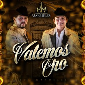 Download track Valemos Oro Los Manueles