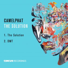 Download track The Solution (Original Mix) CamelPhat