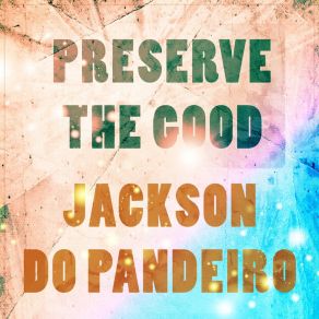 Download track Dr Boticário Jackson Do Pandeiro