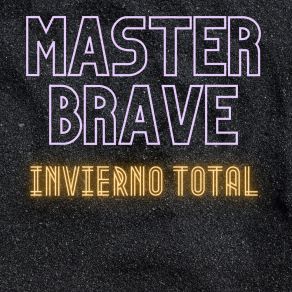 Download track Estrella Azul Master Brave