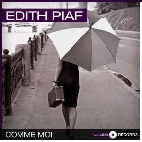 Download track Regarde-Moi Toujours Comme Ça Edith Piaf