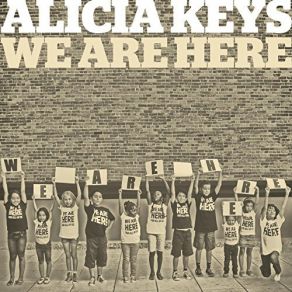 Download track We Are Here Alicia Keys