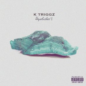 Download track Testing Waters K Triggz