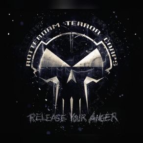 Download track Stomp Ya Feet Release Your AngerRotterdam Terror Corps