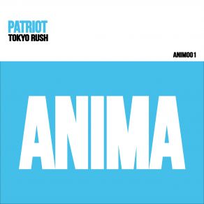 Download track Tokyo Rush (Original Mix) Patroit