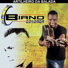 Download track Artilheiro Da Balada Biano Gonzaga