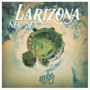 Download track Larizona Original Mix Nec SFS