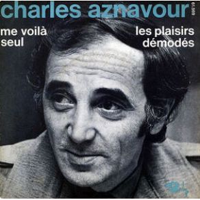 Download track Les Plaisirs Démodés Charles Aznavour