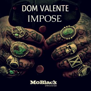 Download track Impose Deep Dom Valente