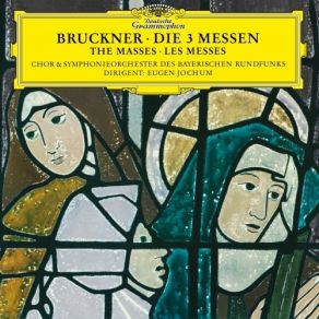 Download track 06 - Bruckner - Mass No. 1 In D Minor, WAB 26 - 6. Agnus Dei Bruckner, Anton