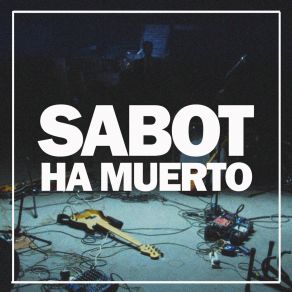 Download track Instituciones Sabot