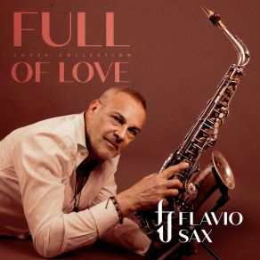 Download track The Power Of Love Flavio Sax