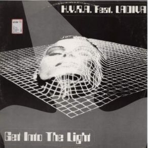 Download track Get Into The Light (Euro Mix) Ladiva, H. Y. R. A