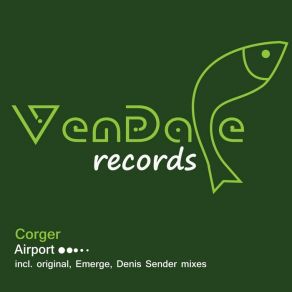 Download track Airport (Original Mix) Corger