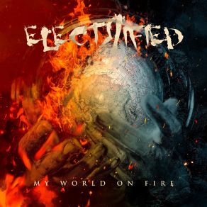 Download track My World On Fire Electrified