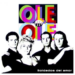 Download track Soldados Del Amor Olé Olé