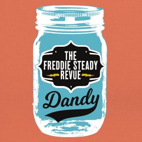 Download track Walk Tall The Freddie Steady Revue