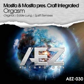 Download track Orgasm (Original Mix) Mostfa Mohamed, Craft Integrated