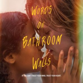 Download track If Walls Could Talk (Words On Bathroom Walls) The Chainsmokers