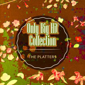 Download track Ebb Tide The Platters