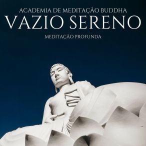 Download track Oásis De Silêncio Academia De Meditação Buddha