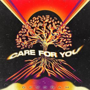 Download track Care For You Devorah