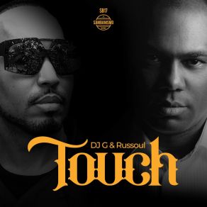 Download track Touch (Bass Mix) DJ G