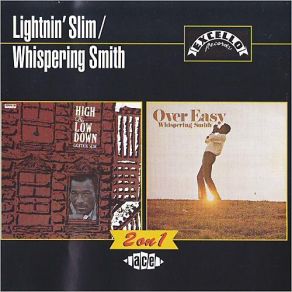 Download track I Know You Don't Love Me Whispering Smith, Lightning Slim