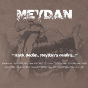 Download track Su Aleme Nur Dogˆdu Meydan & Hakk Dedim