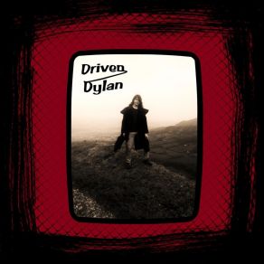 Download track Rob's Allegory Driven Dylan