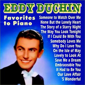 Download track Save Me A Dream Eddy Duchin