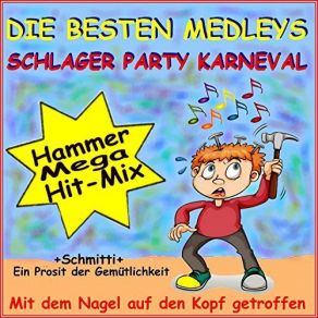 Download track Kölle Alaaf Karneval Total Mega Stimmung Medley Schmitti