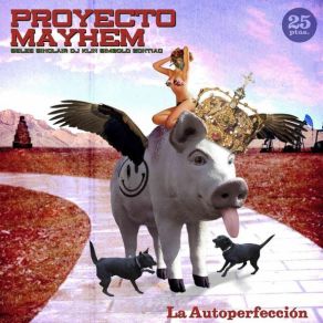 Download track La Autoperfeccion (Feat La Vía Band) Proyecto Mayhem