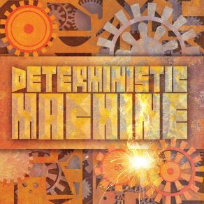 Download track Deterministic Machine Piecing The Shattered Vision