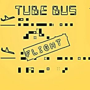 Download track Flight (LHR Mix) Tube Bus