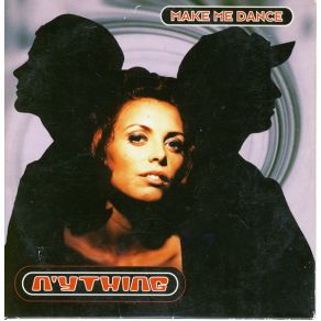 Download track Make Me Dance (Radio Mix) N'Ything