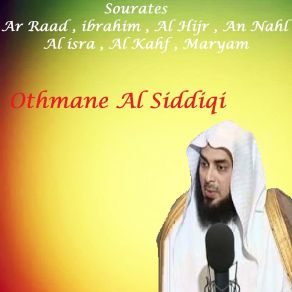 Download track Sourate Al Hijr (Quran) Othmane Al Siddiqi