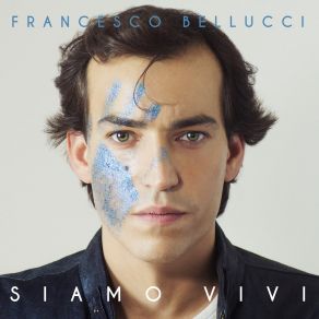 Download track Sorridi Mentre Dormi Francesco Bellucci