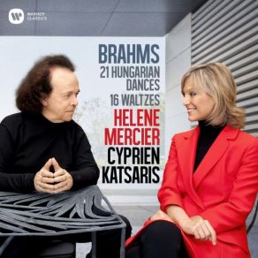 Download track Brahms: 21 Hungarian Dances, WoO 1: No. 17 In F-Sharp Minor Cyprien Katsaris, Helene Mercier