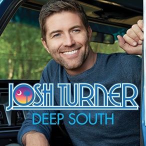 Download track Where The Girls Are Josh Turner