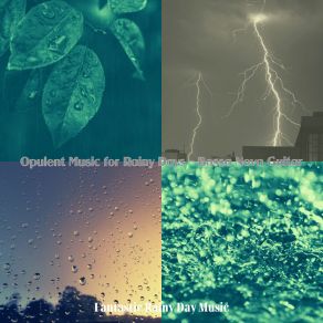 Download track Background For Rainy Days Fantastic Rainy Day Music