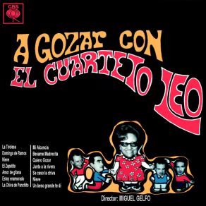 Download track Quiero Gozar Cuarteto Leo