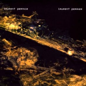 Download track Mauvais Oeil Laurent Pernice, Laurent Perrier