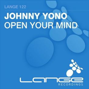 Download track Open Your Mind (Original Mix) Johnny Yono