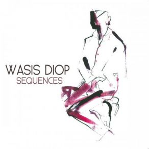 Download track Un Regard Etrange Wasis Diop