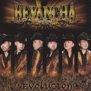 Download track No Le Tengas Compasion Revancha Norteña